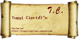 Tugyi Ciprián névjegykártya